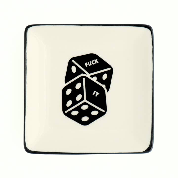 F*ck It Dice - Square Trinket Tray