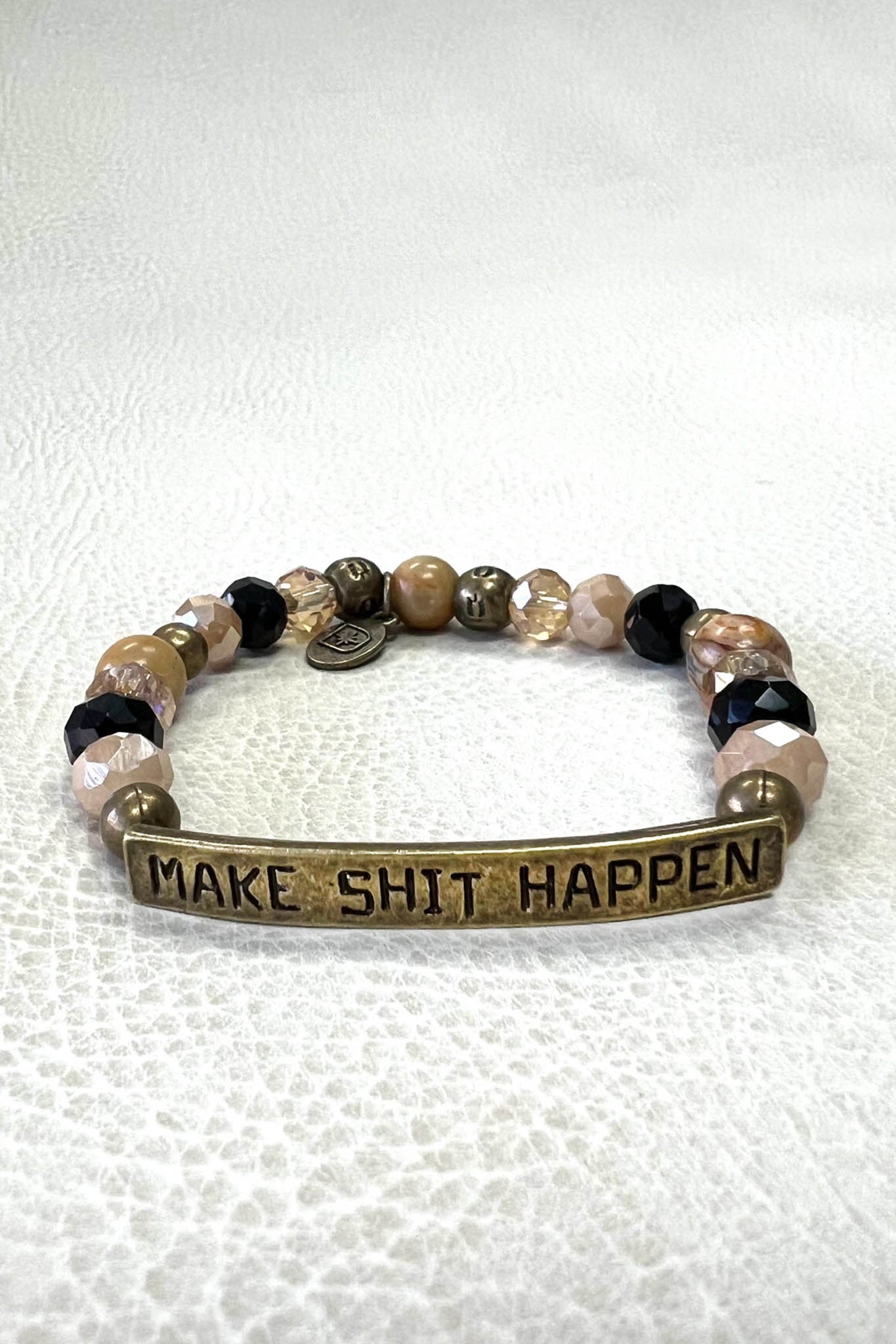 Make Shit Happen-Bronze