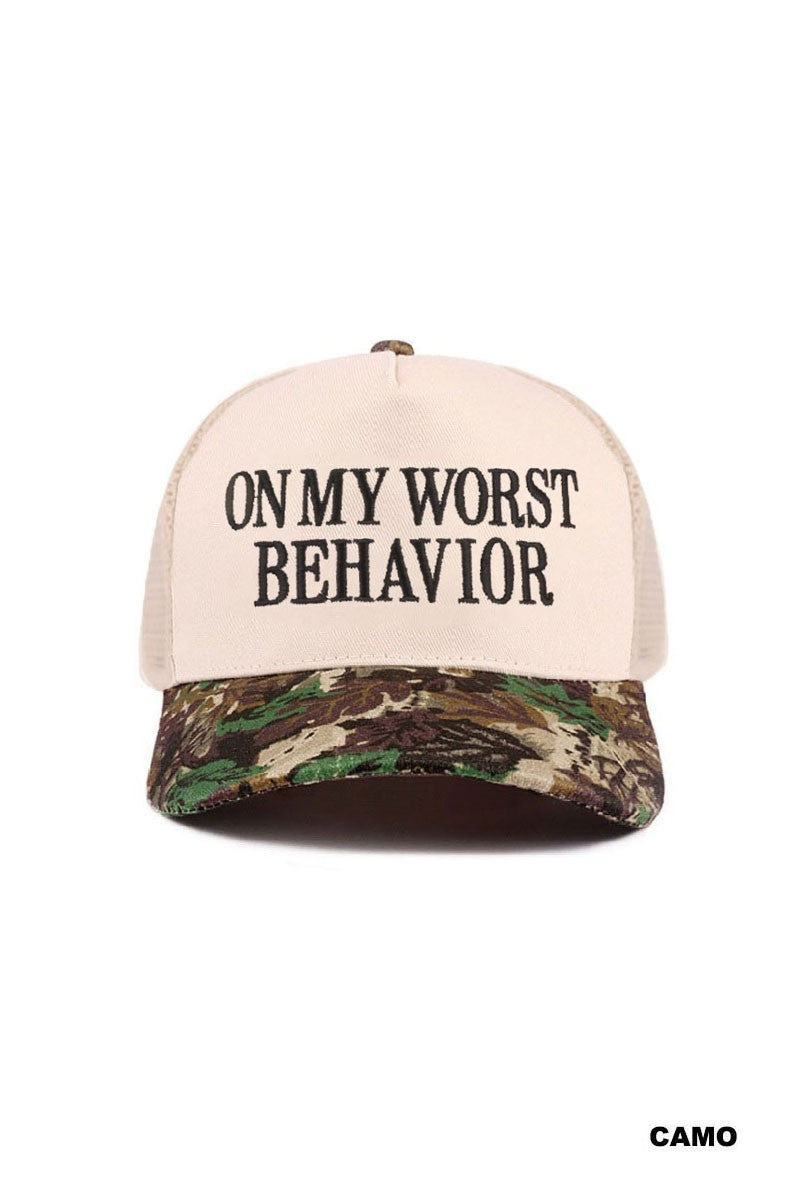 On My Worst Behavior Hat Camo