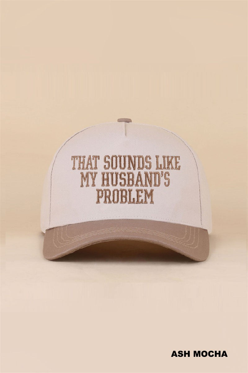 Husband's Problem Hat- Mocha