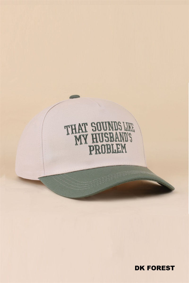 That Sounds Like My Husband's Problem